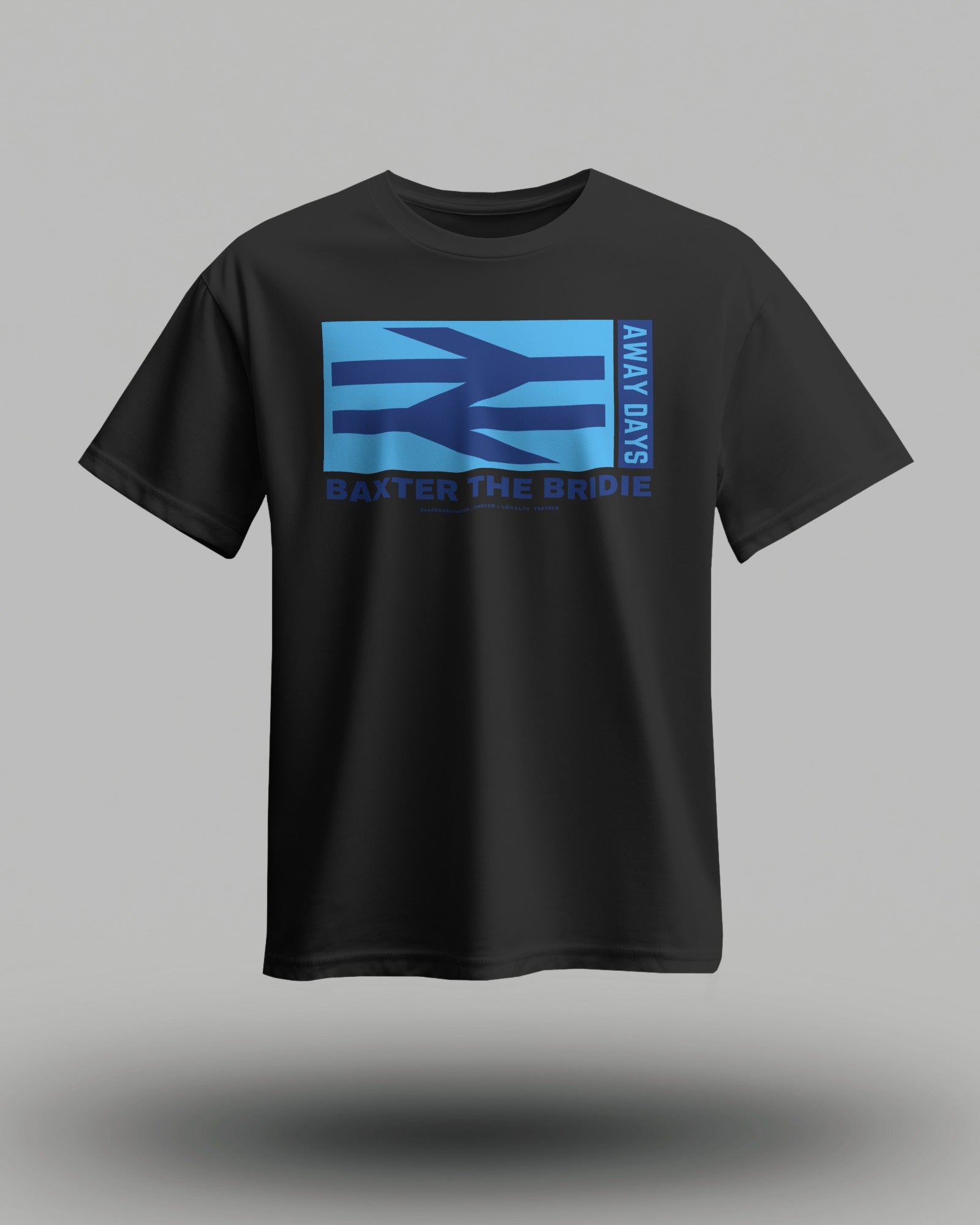 BAXTER THE BRIDIE T-Shirt | Forfar | Loyalty Travels