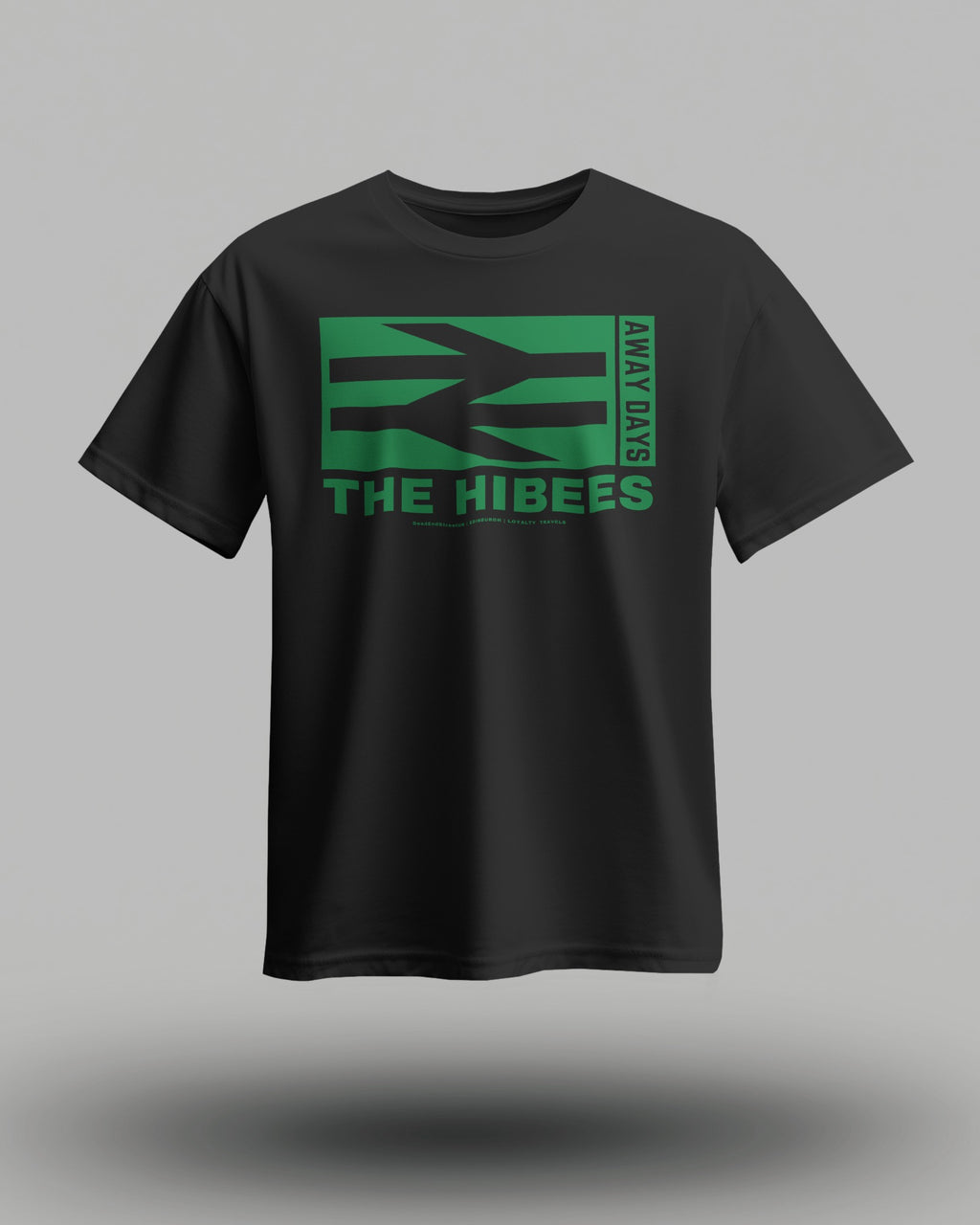 THE HIBEES T-Shirt | HIBS | Hibernian | Edinburgh | Loyalty Travels