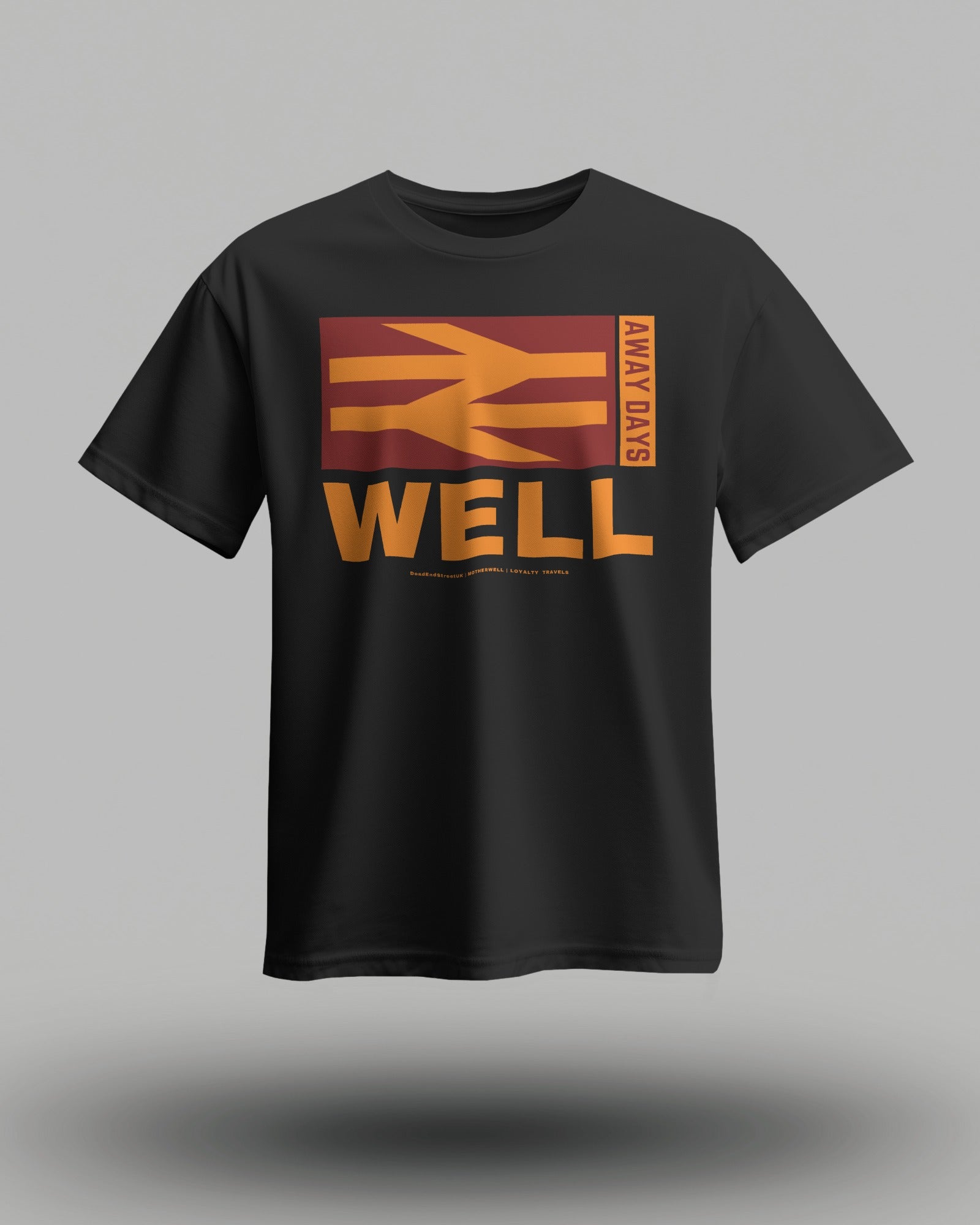 WELL T-Shirt | Motherwell | Loyalty Travels