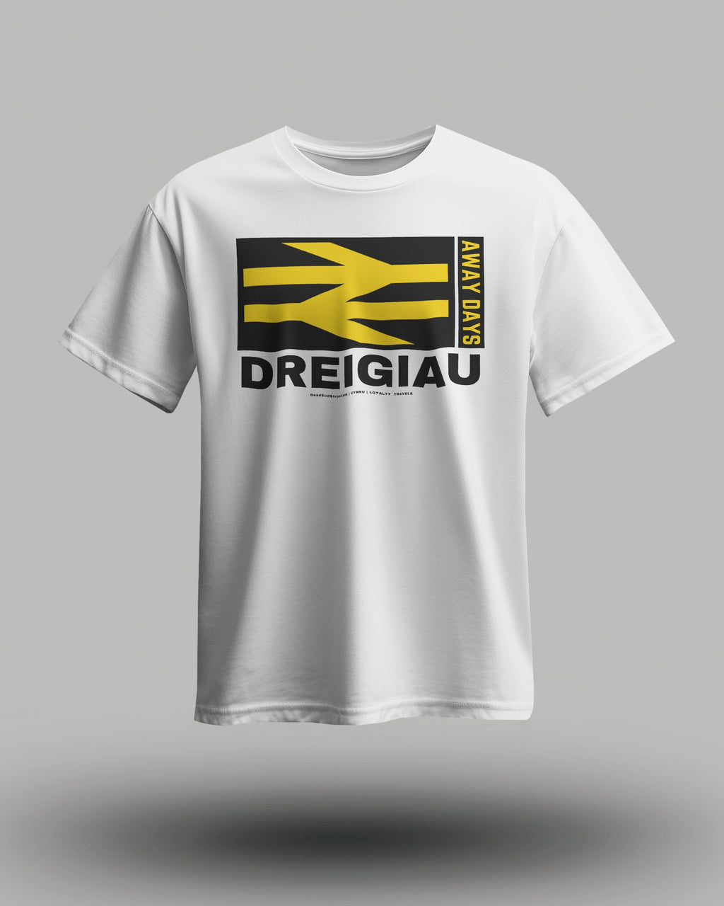 DREIGIAU T-Shirt | Wales Cymru | Loyalty Travels