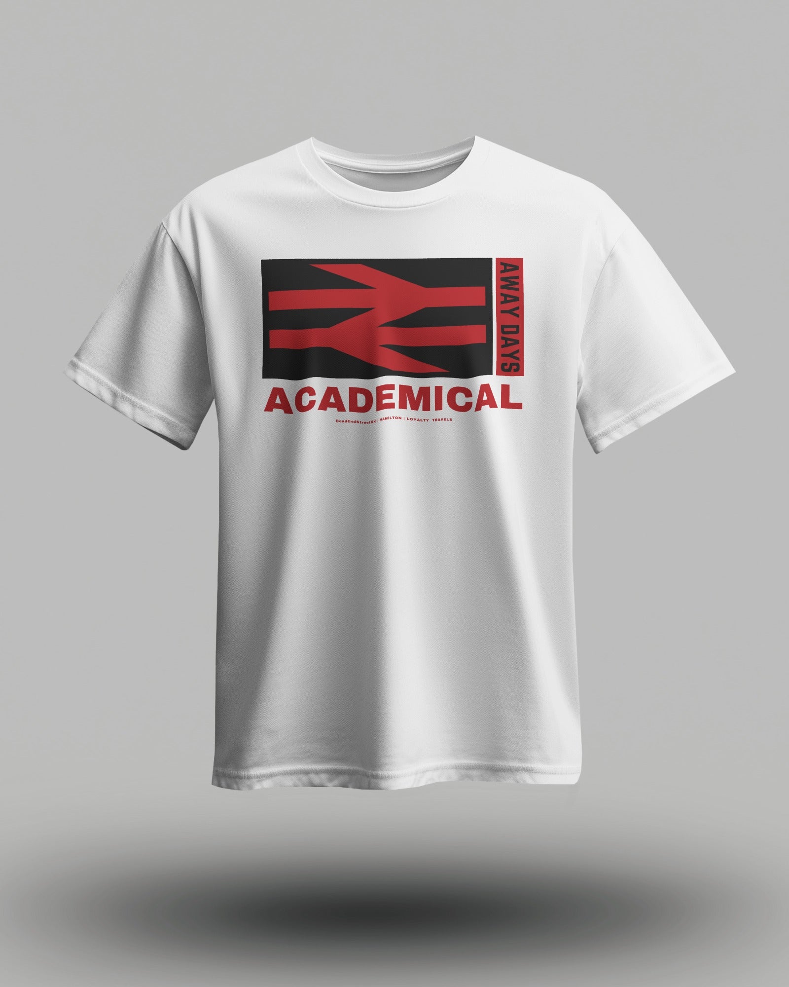 ACADEMICAL T-Shirt | Hamilton | Loyalty Travels