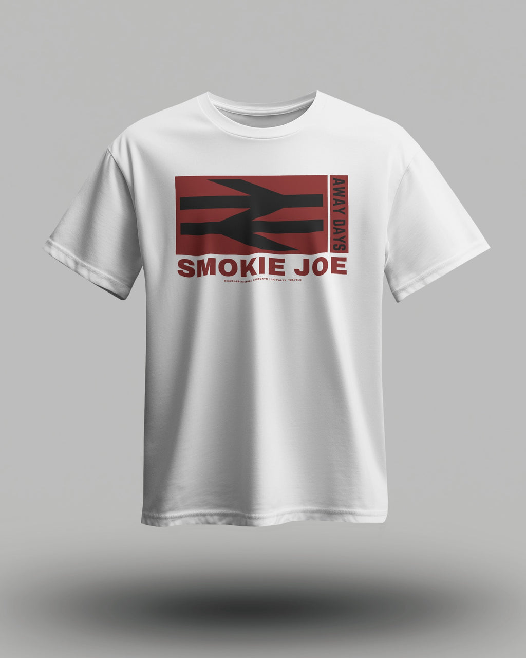 SMOKIE JOE T-Shirt | Arbroath | Loyalty Travels