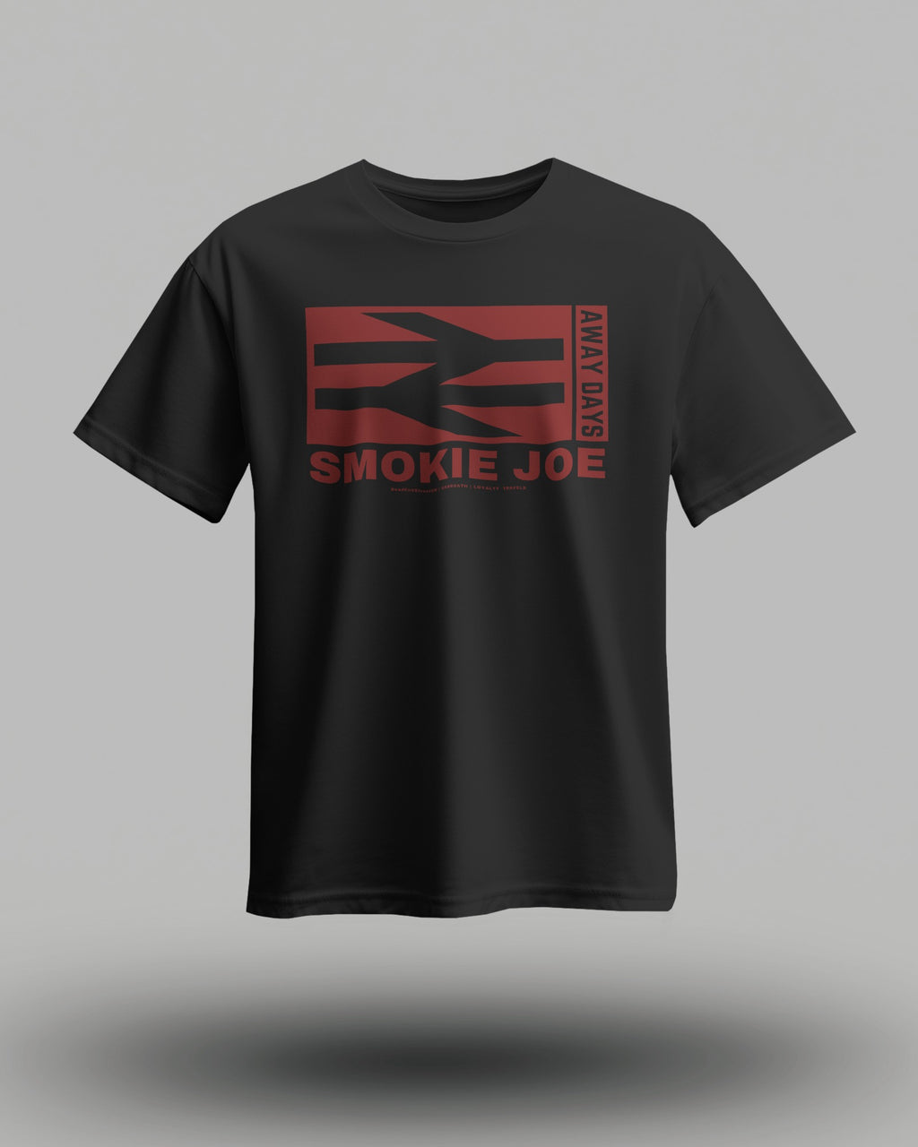 SMOKIE JOE T-Shirt | Arbroath | Loyalty Travels