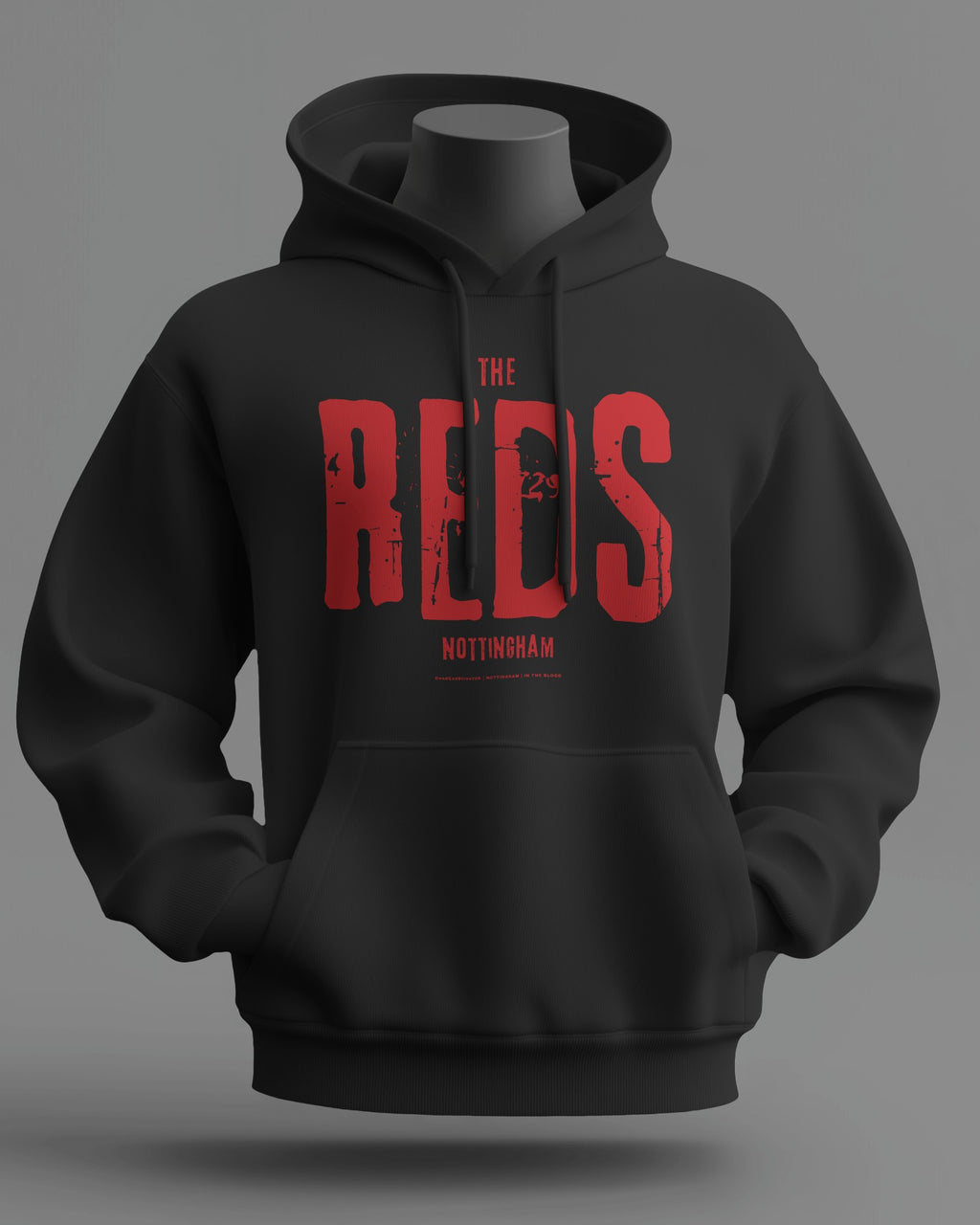 The REDS Hoodie | Nottingham | In The Blood