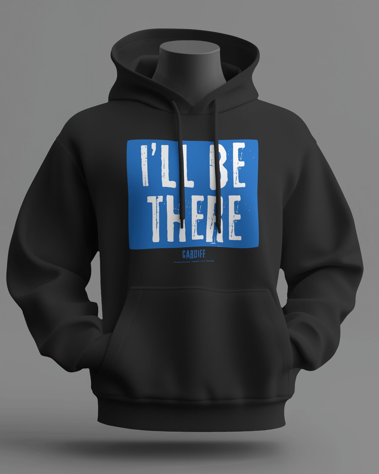 I'LL BE THERE Midweight Hoodie | Cardiff | Till the End