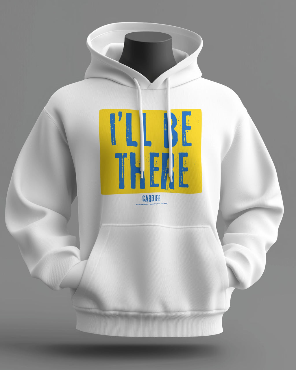 I'LL BE THERE Midweight Hoodie | Cardiff | Till the End