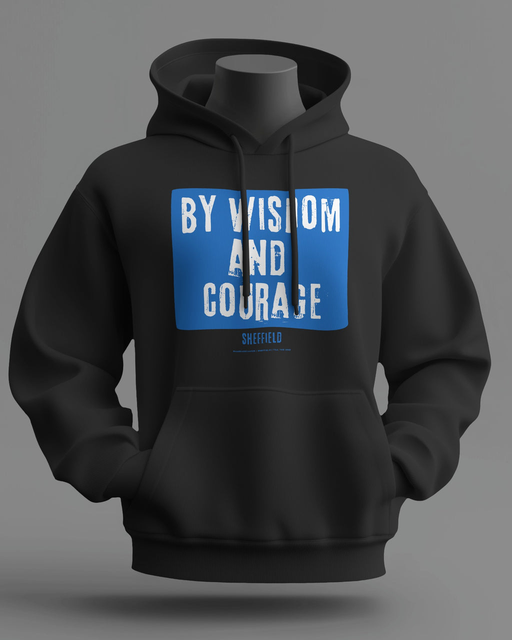 BY WISDOM AND COURAGE Midweight Hoodie | Sheffield | Till the End