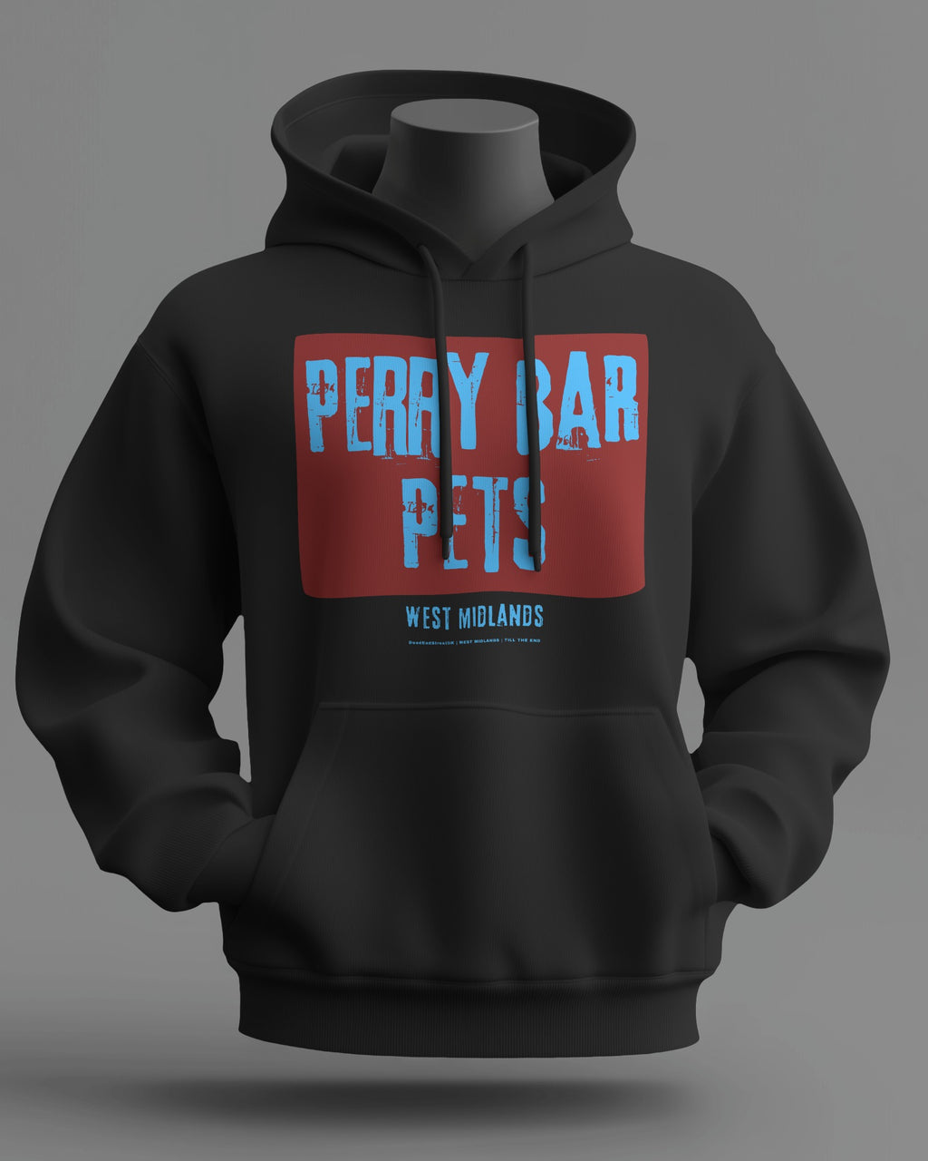 PERRY BAR PETS Midweight Hoodie | West Midlands | Till the End